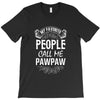 My Favorite People Call Me PawPaw T-Shirt