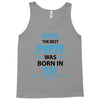 The Best Poppy Was Born In May Tank Top