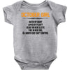 October Girl Hated By Many Baby Onesie