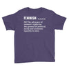 Feminism Noun Youth Tee