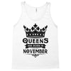 Queens Are Born In November Tank Top
