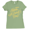 happy st patrick's day Ladies Fitted T-Shirt