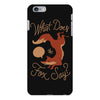 what does the fox say iPhone 6 Plus/6s Plus Case