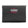 i am a teacher Accessory Pouches