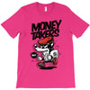 money takers T-Shirt