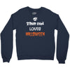 this girl loves halloween Crewneck Sweatshirt