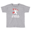 i tried it at home! funny Toddler T-shirt