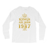 kings are born in 1987 Long Sleeve Shirts