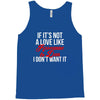 if it's not a love like roseanne &amp; dan i don't want it Tank Top