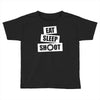 v5 eat sleep shoot Toddler T-shirt