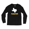 texas forever Long Sleeve Shirts