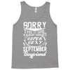 This Girl Is Taken By A Super Sexy September Boyfriend Tank Top