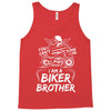 You Cant Scare Me I am Biker Brother Tank Top