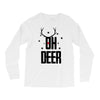 oh deer Long Sleeve Shirts