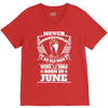 Never Underestimate Old Man Who Was Born June V-Neck Tee