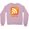 rss feed me Crewneck Sweatshirt