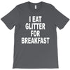 i eat breakfast T-Shirt