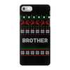ugly christmas brother iPhone 7 Case