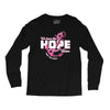 we have this hope breast cancer awareness Long Sleeve Shirts