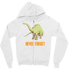 never forget Zipper Hoodie