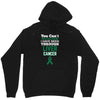 you can't scare or beat me i have been through liver cancer Unisex Hoodie