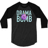 drama bomb 3/4 Sleeve Shirt