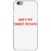 she's my sweet potato iPhone 6/6s Case