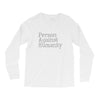 person against humanity Long Sleeve Shirts