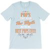 pops the man the myth best pops ever T-Shirt