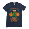i'd rather be drinking pumpkin spice Ladies Fitted T-Shirt