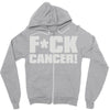 f cancer! Zipper Hoodie