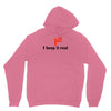 i2 keep it real Unisex Hoodie