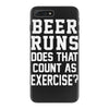 beer runs does that count as exercise funny iPhone 7 Plus Case