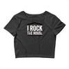 i rock the house Crop Top