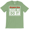 gangster rap made me do it T-Shirt
