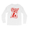 sweet 18 Long Sleeve Shirts