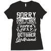 This Guy Is Taken By A Super Sexy October Girlfriend Ladies Fitted T-Shirt