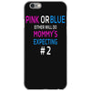 pink or blue mommy is expecting number 2 new iPhone 6/6s Case