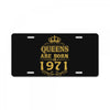 queens are born in 1971 License Plate