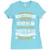 Super Cool Father In Law Of A Freaking Awesome Daughter In Law Ladies Fitted T-Shirt