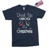drink up grinches it's christmas Exclusive T-shirt