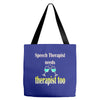 speech therapist needs wine therapy too Tote Bags