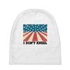I Don't Kneel Baby Beanies