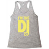im a dj graphic tee mens Racerback Tank