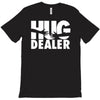 hug dealer love T-Shirt