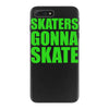 skaters gonna skate iPhone 7 Plus Case