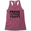 Proud To Wear Pink Racerback Tank