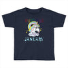 unicorns are born in january cute unicorn Toddler T-shirt