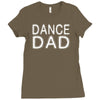 dance dad Ladies Fitted T-Shirt