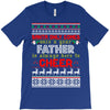 Santa Only Comes Once A Year Father Is Always Here To Cheer T-Shirt